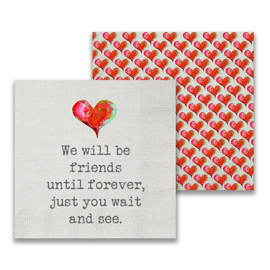 We Will Be Friends Cocktail Napkins